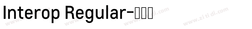 Interop Regular字体转换